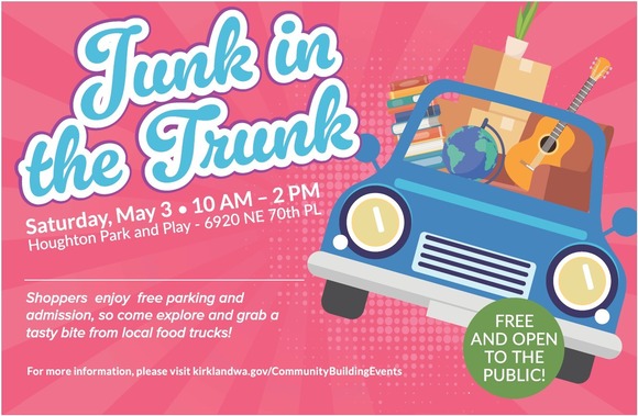 Junk in the Trunk - May 3 - 10AM - 2PM