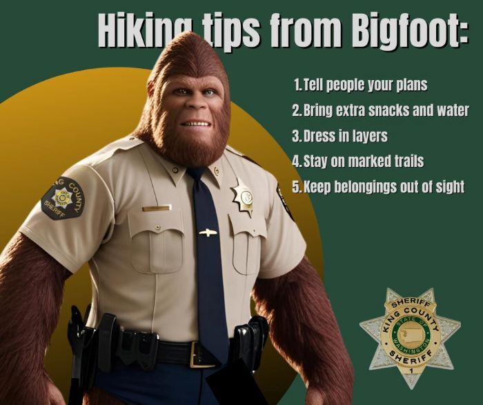 hiking tips from bigfoot king county sheriff office
