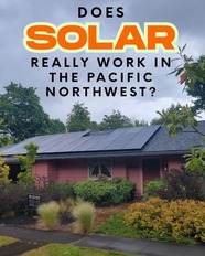 solarize eastside does solar really work in the PNW