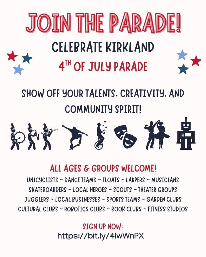 4th of July Celebrate Kirkland PARADE GROUPS WANTED