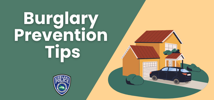 Burglary Prevention Tips