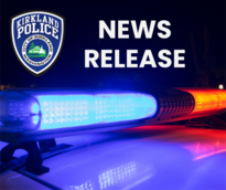 Kirkland Police News Release