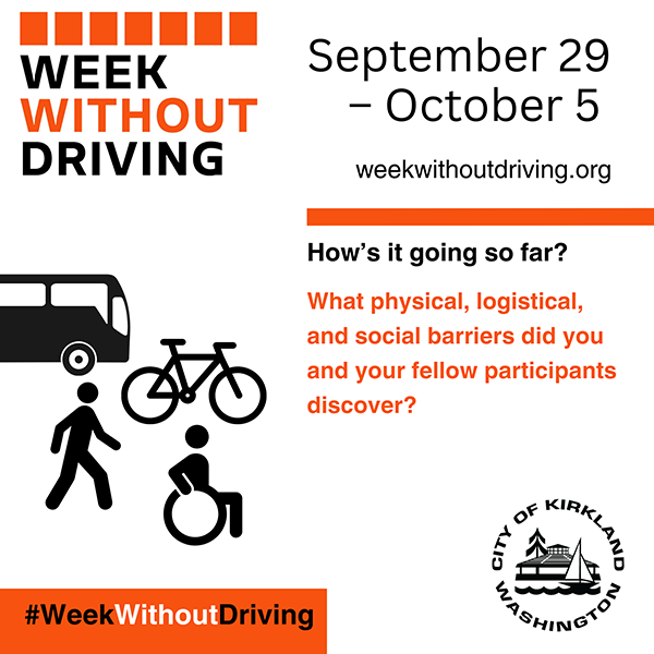 Week Without Driving - How is it going?