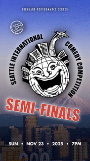 Seattle International Comedy Competition: Semi-Finals