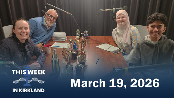 This Week in Kirkland podcast