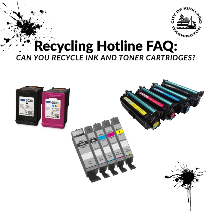 Graphic shows recycling and toner cartridges and reads, "Recycling Hotline FAQ: Can you recycle ink and toner cartridges?"