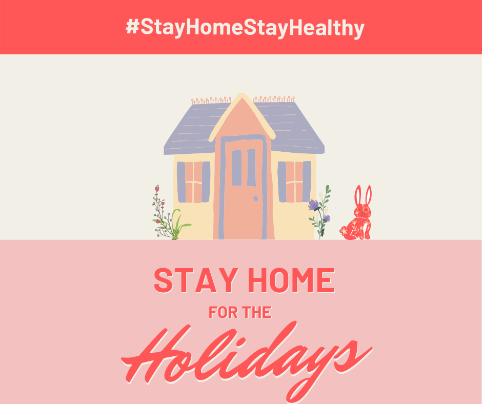 covid stay home stay healthy holidays