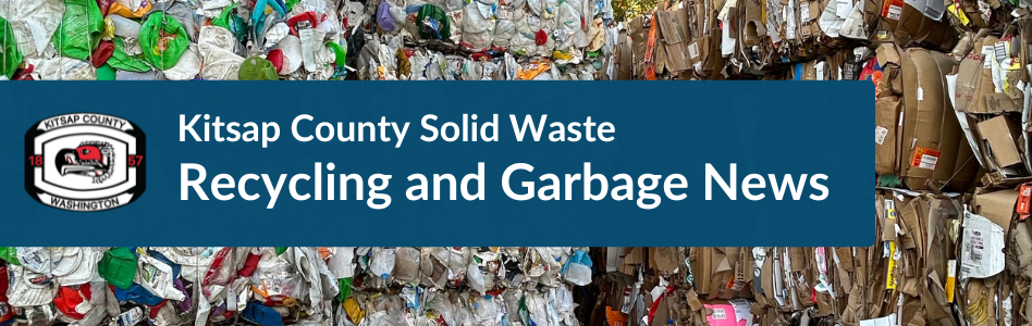 Kitsap County Solid Waste Recycling and Garbage News