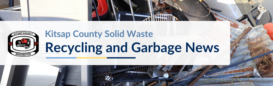 Kitsap County Solid Waste Recycling and Garbage News