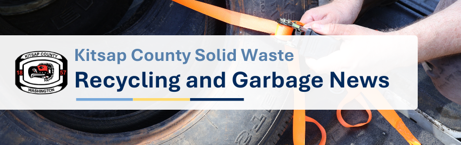 Kitsap County Solid Waste Division Recycling and Garbage News