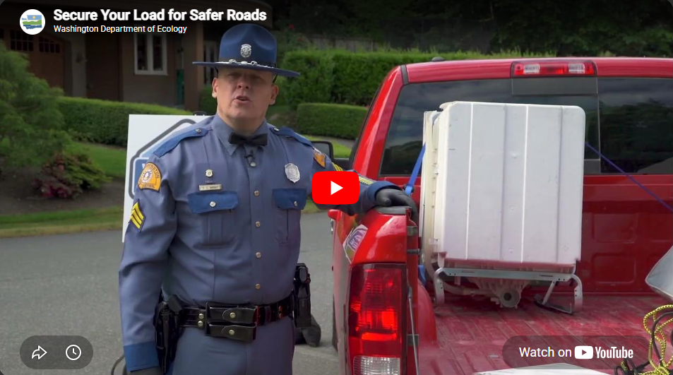 Washington State Patrol video on how to properly secure your vehicle load