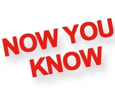 Now You Know
