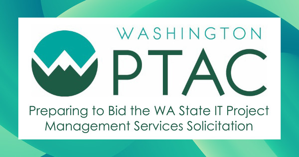 PTAC Washington IT Project Management Services Contract
