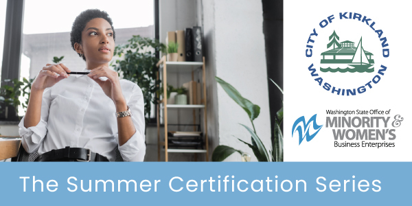 City of Kirkland Summer Certification Series