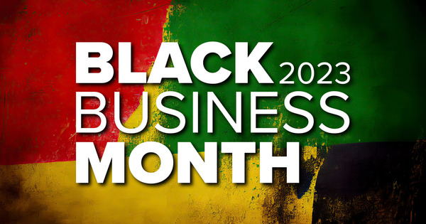 Black Business Month 2023