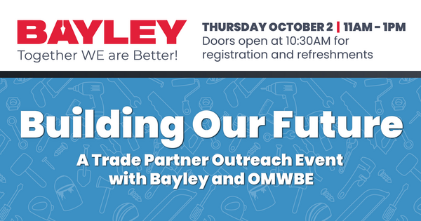 BAYLEY Construction Event