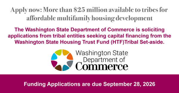 Commerce Funding: $25 million available to tribes for affordable multifamily housing development