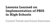Lessons Learned- PBIS
