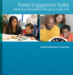 Family Engagement Toolkit: Continuous Improvement through an Equity Lens, California Department of Eductaion