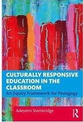 Culturally Responsive Education in the Classroom book cover