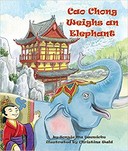 Book cover from Cao Chong Weighs an Elephant