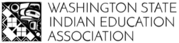 Washington State Indian Education Association Conference