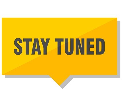 stay tuned