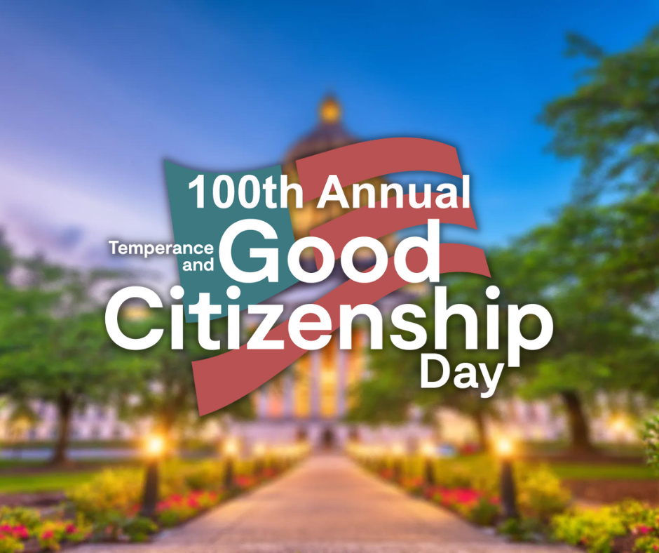 Temperance and Good Citizenship Day 2023
