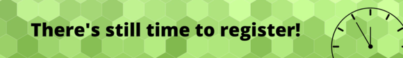There's still time to register