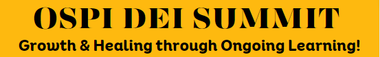 OSPI DEI Summit