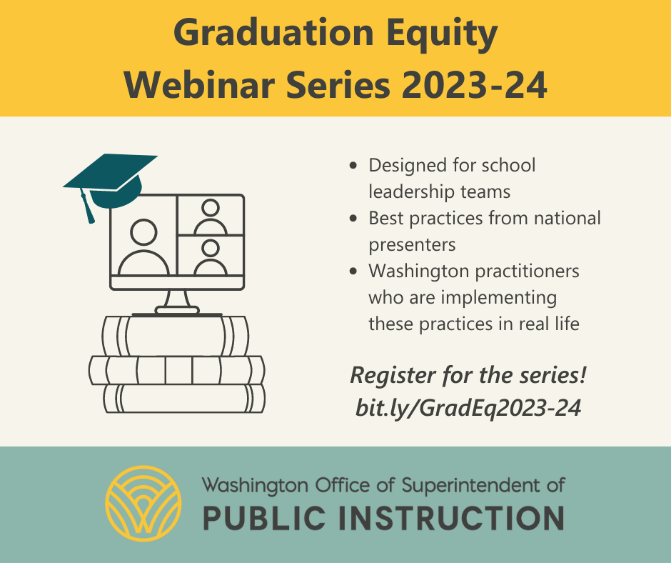 23-24 Graduation Equity Webinar Flyer