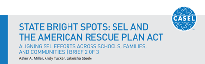 CASEL State Bright Spots