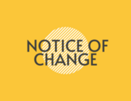 Notice of Change