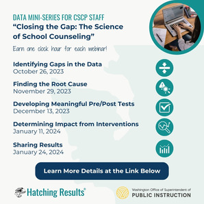 Closing the Gap: The Science of School Counseling Mini-Webinar Series