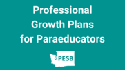 Thumbnail for video on Professional Growth Plans for Paraeducators