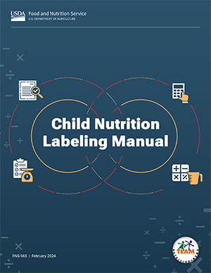 Child Nutrition Labeling manual