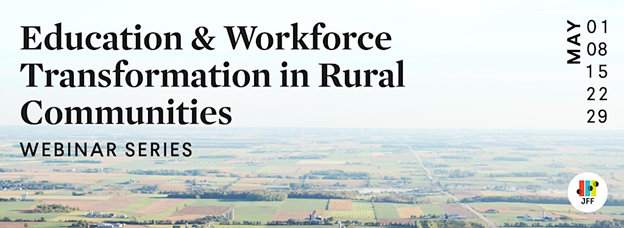 Education and workforce transformation in rural communities AD