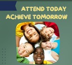 attend today achieve tomorrow 