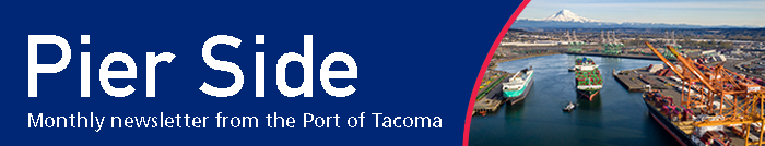 Pier Side, monthly newsletter from the Port of Tacoma