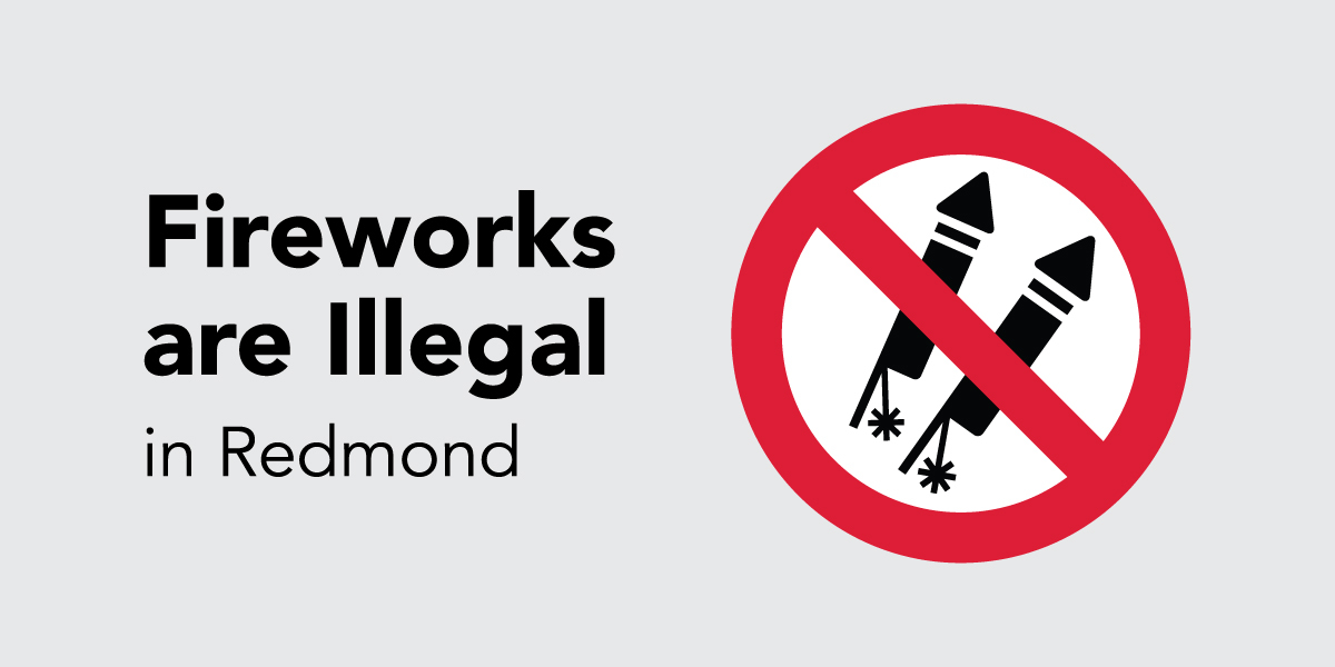 Fireworks illegal in Redmond