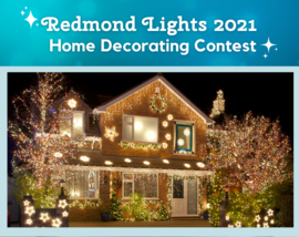Redmond Lights Home Decorating Contest 