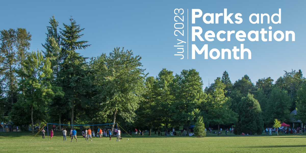 Parks & Recreation Month