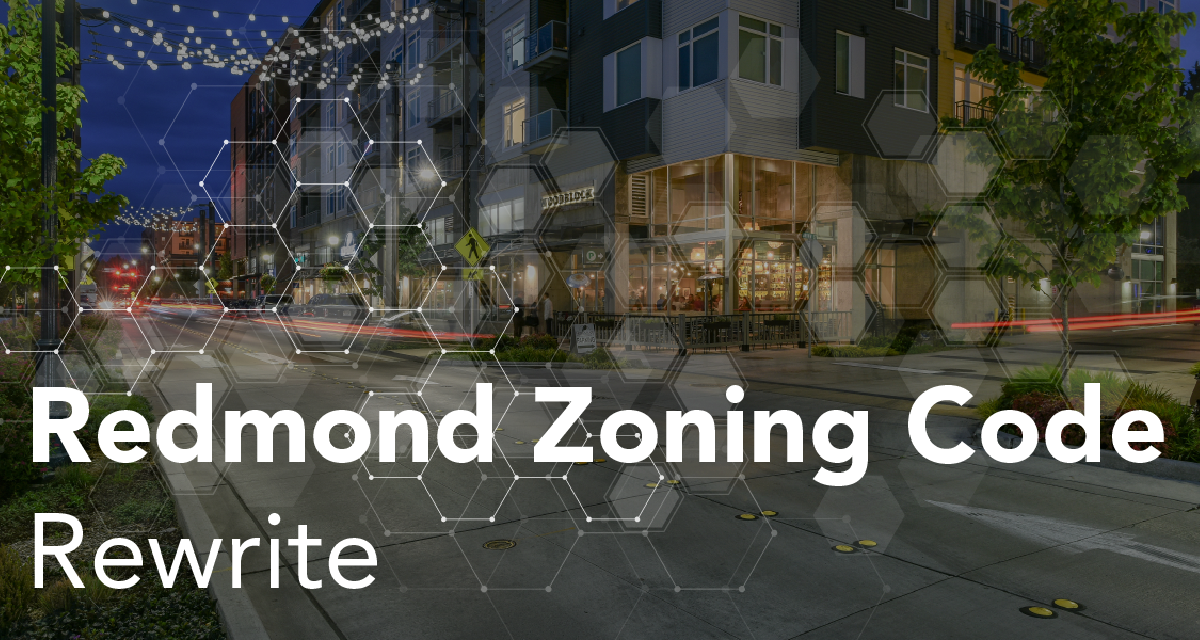 Redmond Zoning Code Rewrite