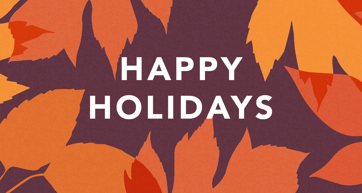 Wishing You a Safe and Happy Holiday