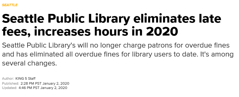 Screenshot of KING 5 article titled "Seattle Public Library eliminates late fees, increases hours in 2020"