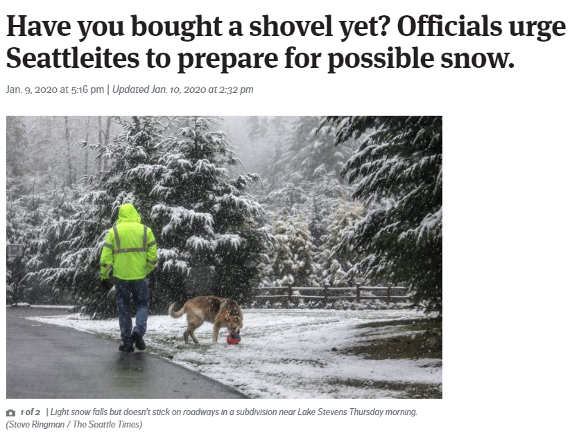 Screenshot of Seattle Times article reading, "Have you bought a shovel yet? Officials urge Seattleites to prepare for possible snow.