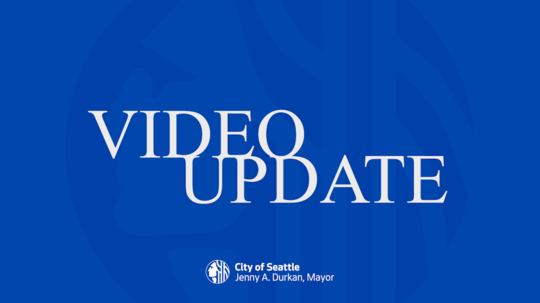 "Video Update" written on a blue background with the seal of the Mayor's Office below