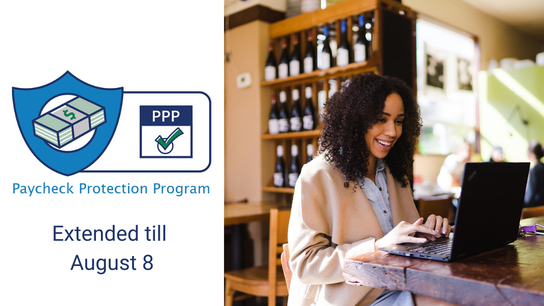 Left Panel: Paycheck Protection Program Extended till August 8; Right Panel: Black woman working on computer