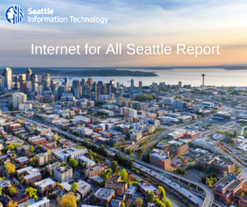 Internet For All Report cover image aerial view of downtown Seattle