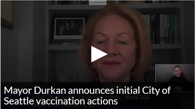Mayor Durkan announces initial City of Seattle vaccination actions
